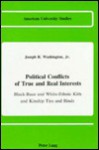 Political Conflicts of True and Real Interests: Black-Race and White-Ethnic Kith and Kinship Ties and Binds (of And/Or the Jesse Jackson Factor in the Democratic Race and the Republican Religious Faction) - Joseph R. Washington Jr.