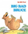 Big Bad Bruce - Bill Peet