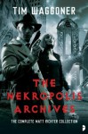 The Nekropolis Archives - Tim Waggoner