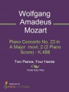 Piano Concerto No. 23 in A Major movt. 2 (2 Piano Score) - K.488 - Wolfgang Amadeus Mozart