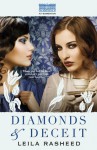 Diamonds and Deceit - Leila Rasheed