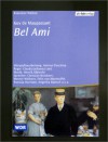 Bel ami : Hörspiel - Guy de Maupassant, Helmut Peschina, Claudia Johanna Leist;, Christian Brückner