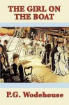 The Girl on the Boat - P.G. Wodehouse