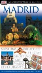 Madrid (Eyewitness Travel Guides) - Michael Leapman