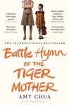 Battle Hymn of the Tiger Mother - Amy Chua