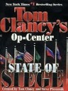 State of Siege (Tom Clancy's Op-Center, #6) - Tom Clancy, Steve Pieczenik, Jeff Rovin