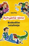 Krokodilas rašalinėje - Jana Frey, Karin Schliehe, Bernhard Mark, Vidas Morkūnas