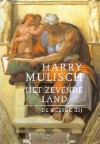 Het Zevende Land - Harry Mulisch