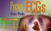 Pocket ECGs: A Quick Information Guide - Bruce R. Shade