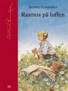 Rasmus på luffen - Astrid Lindgren