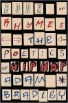 Book of Rhymes: The Poetics of Hip Hop - Adam Bradley