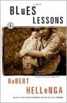 Blues Lessons - Robert Hellenga