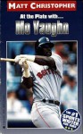 At the Plate with... Mo Vaughn - Matt Christopher, The #1 Sports Writer for Kids