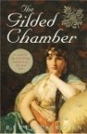 The Gilded Chamber - Rebecca Kohn