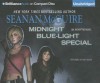 Midnight Blue-Light Special - Seanan McGuire