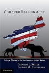 Counter Realignment: Political Change in the Northeastern United States - Howard L. Reiter, Jeffrey M. Stonecash