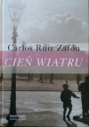 Cień wiatru - Carlos Ruiz Zafón