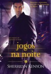 Jogos na Noite (Predador da Noite, #6) - Sherrilyn Kenyon