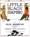 Little Black Sambo: A Children's Picture Book and Story (Illustrated) (Children's Picture Books) - Helen Bannerman, Florence White Williams