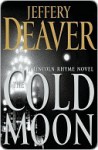 The Cold Moon - Jeffery Deaver