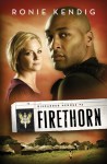 Firethorn - Ronie Kendig