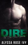 Dire (The Dire Wolves Chronicles, #1) - Alyssa Rose Ivy