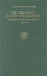 The Mediaeval Islamic Underworld: The Banu Sasan in Arabic Life and Lore - Clifford Edmund Bosworth