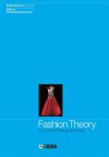 Fashion Theory Volume 13 Issue 1: The Journal of Dress, Body and Culture - Valerie Steele