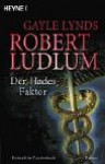 Der Hades- Faktor - Robert Ludlum, Gayle Lynds