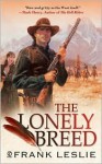 The Lonely Breed - Frank Leslie