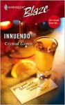 Innuendo (For A Good Time Call...) - Crystal Green