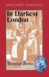 In Darkest London - Margaret Harkness