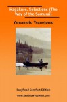 Hagakure. Selections (the Way of the Samurai) [Easyread Comfort Edition] - Yamamoto