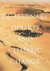 Quaternary Deserts and Climatic Change - A.S. Alsharhan