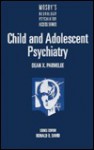 Child and Adolescent Psychiatry (Mosby's Access Series) - Dean X. Parmelee, Dean X. Parmalee