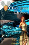 Once Upon a Dragon - Dawn Montgomery