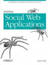 Building Social Web Applications - Gavin Bell