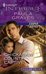 Chickasaw County Captive - Paula Graves