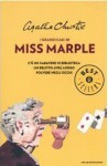 I grandi casi di Miss Marple (C'è un cadavere in biblioteca / Un delitto avrà luogo / Polvere negli occhi) - Alberto Tedeschi, Grazia Maria Griffini, Agatha Christie