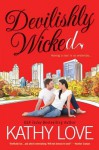 Devilishly Wicked - Kathy Love