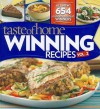 Taste of Home Winning Recipes II -- All New Recipes! - Taste of Home