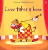 Cow Takes a Bow - Russell Punter