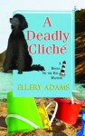 A Deadly Cliché (A Books by the Bay Mystery, #2) - Ellery Adams