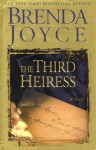 The Third Heiress - Brenda Joyce