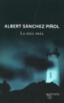 La piel fría - Albert Sánchez Piñol