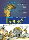 Do You Know Hyenas? - Alain M Bergeron, Sampar