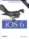 Programming iOS 6 - Matt Neuburg