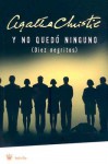 Y no quedó ninguno [Diez negritos] - Agatha Christie