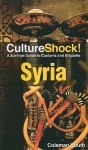 Culture Shock! Syria - Coleman South, Graphic Arts Center