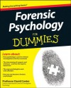 Forensic Psychology For Dummies - David Canter, Ian Rankin